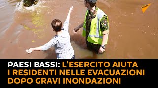 #PaesiBassi: l'esercito aiuta i residenti nelle evacuazioni dopo gravi #inondazioni