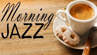 Awakening Morning JAZZ - Warm Coffee JAZZ Music for Breakfast & Wake Up