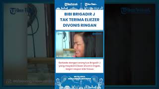 SHORT | Berbeda Dengan Orang Tua Brigadir J, Ini Respon Bibi Yosua Terkait Vonis Eliezer