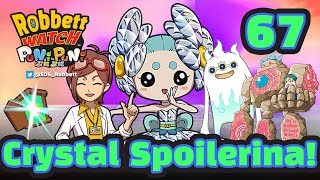 Yo-kai Watch Puni Puni #67: Crystal Spoilerina SSS Gates of Whimsy! Rosetta Stone! Robbett Watch