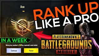 RANK UP IN PUBG MOBILE LIKE A PRO! ACE IN A WEEK PUBG MOBILE | FUTURE GAMING