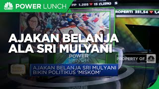Ajakan Belanja Sri Mulyani Buat Politikus Salah Paham