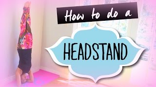 How to do a Headstand (for Beginners)