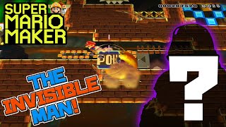 THE INVISIBLE MAN! - Super Mario Maker - Super Expert with Oshikorosu.