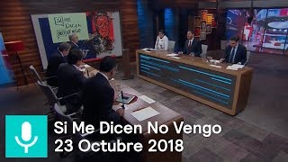 Si Me Dicen No Vengo