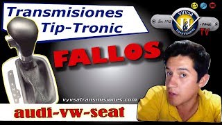 Transmisiones Automaticas VW Audi Seat Tiptrinic . Solucion Problemas Frecuentes