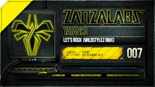 Tatanka - Let's Rock (Wildstylez Rmx) (HQ Preview)