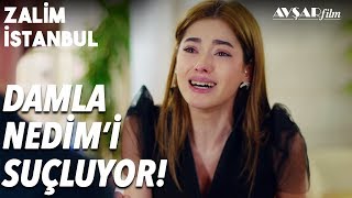 Damla Çıldırdı? Nedim'in Üzerine Saldırıyor!?? - Zalim İstanbul 27. Bölüm