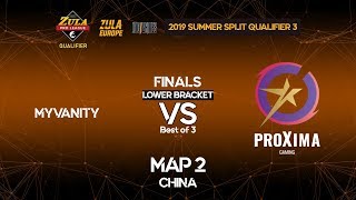 MYVANITY vs PROXIMA GAMING | Map 2 | ZEPL 2019 Summer Split Qualifier 3