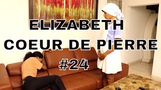 ELIZABETH (coeur de pierre) part 24/joseline/laurie/dayana/steeve/stephane/bassy/paul