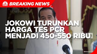 Jokowi Turunkan Harga Tes PCR Menjadi Rp 450-550 Ribu