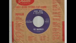 THE MAVRICKS - Angel with a heartache
