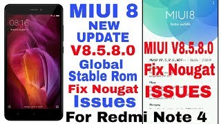 Redmi Note 4 Latest Update MIUI 8 V8.5.8.0 Global Stable Fix All bugs #MIUI India
