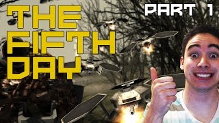 The Fifth Day Gameplay Walkthrough - Part 1 - ROBOTS OP! (+Giveaway!!)(Let's Play Survival)