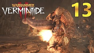 [13] Chaos Spawn In The Caverns!!! (Warhammer Vermintide 2 Gameplay)