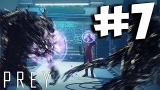 Prey ➤ Прохождение На Русском Часть 7 ➤ Геймплей на PS4 Pro 1080p