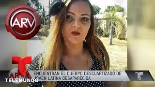 Hallan un cuerpo de mujer descuartizado en California | Al Rojo Vivo | Telemundo