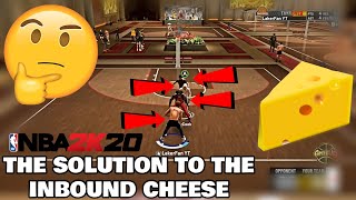 HOW INBOUND CHEESE HAS RUINED 2V2 IN EVERY 2K - BEST METHOD TO STOP IT IN NBA 2K20