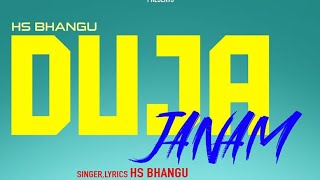 New Punjabi Songs 2019 - Duja Janam - HS Bhangu - Hits Songs 2019 - Sur Sargam Records