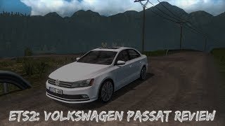Euro Truck Simulator 2: Volkswagen Passat Mod Review