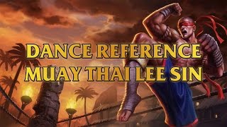 Muay Thai Lee Sin Dance Reference - Ong Bak - Tony Jaa's Training