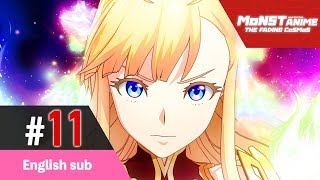 [Episode 11] Monster Strike the Animation Official (English sub) [The Fading Cosmos] [Full HD]