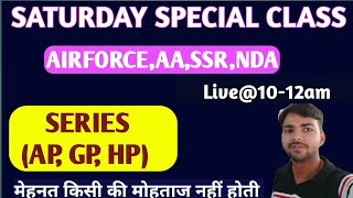 Series(Ap,Gp,Hp), Saturday Special Class Airforce,aa,ssr