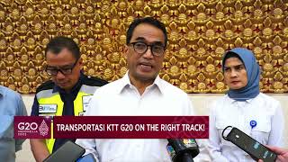 Transportasi KTT G20 On The Right Track!
