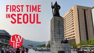First Time in South Korea (Seoul)