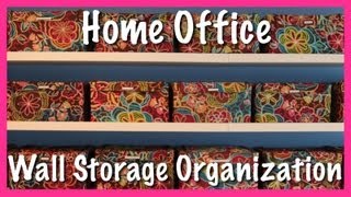 Home Office: Wall Storage Organization