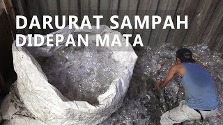 Darurat Sampah Di Depan Mata