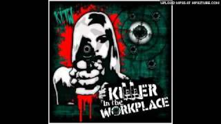 Killer in the Workplace - Round and Round