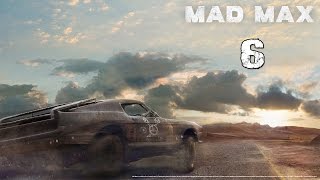 Прохождение игры Mad Max часть 6 (Крепкий орешек)
