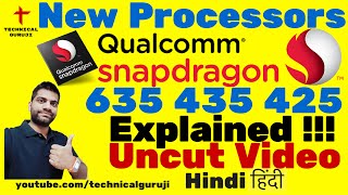 [Hindi] Qualcomm 625, 435, 425, X16 Explained | New Launches