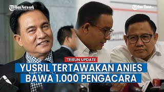 Yusril Tertawakan Timnas AMIN Mau Bawa 1.000 Pengacara: Tak Akan Muat di MK