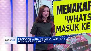 Menakar Langkah Whatsapp Pay Masuk ke Tanah Air