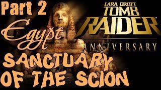 Прохождение Tomb Raider Anniversary - Святилище Наследия (2-2)