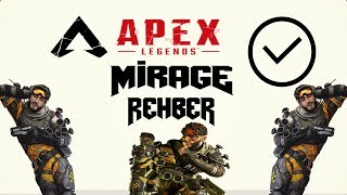 APEX LEGENDS MİRAGE REHBER EŞLİĞİNDE 1.LİK