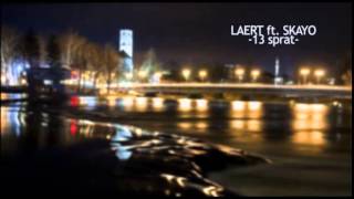 Laert ft. Skayo - 13 sprat