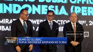 Pupuk Indonesia Ekspansi Ke Dubai, Ini Targetnya