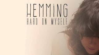 Hemming - Hard On Myself (AUDIO)