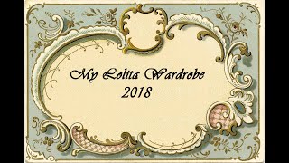My Lolita Wardrobe 2018