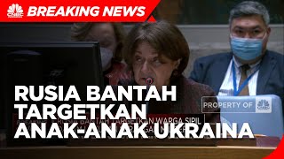 Rusia Bantah Targetkan Anak-anak di Serangan Militer ke Ukraina