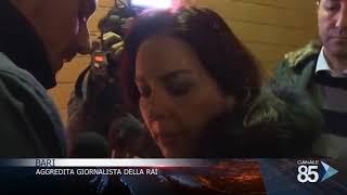 GIORNALISTA AGGREDITA A BARI 10 02 2018