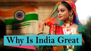 WHY IS INDIA GREAT - SUPER POWERFUL NATION INDIA 2019 | INDIA AMAZING FACTS #HelloFacts