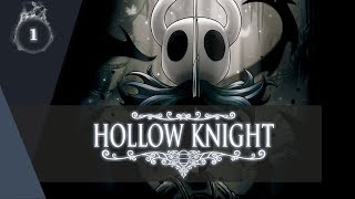 Hollow Knight [#1]