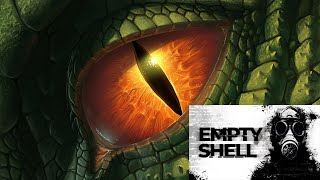 Драконий Взгляд - "EMPTY SHELL" (Demo)