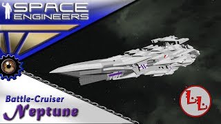 Space Engineers - ИП - Space Battle-Cruiser NEPTUNE - Красивый и боевой!