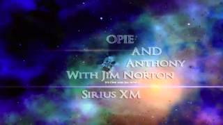Opie and Anthony: TV Shows(Twilight Zone), Space and Smoking