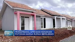 Pengembang Apresisasi Kenaikan Patokan Harga Rumah Bersubsidi